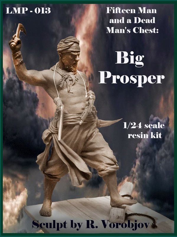 Fifteen Man and a Dead Man's Chest: Big Prosper
